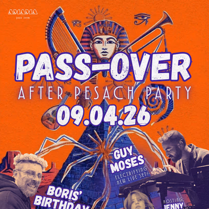 Pass-Over | After Pesach Party | 09.04.26